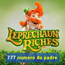 777 numero do padre